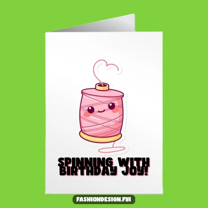 Free Printable Birthday Card: Twirling Thread Fun, Hilarious Downloadable Gift