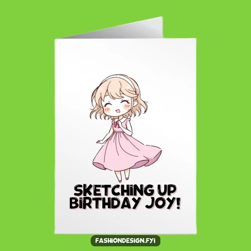 Free Printable Fashion Sketch Birthday Card: Funny Downloadable Gift for Creative Souls!