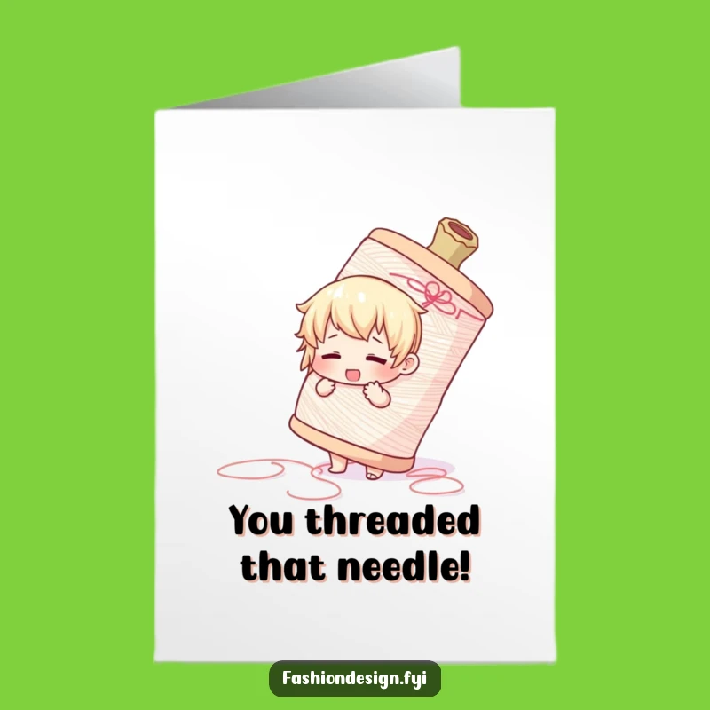 Free Printable Congrats Card: Sewing Mishap Downloadable Gift for Achievers!