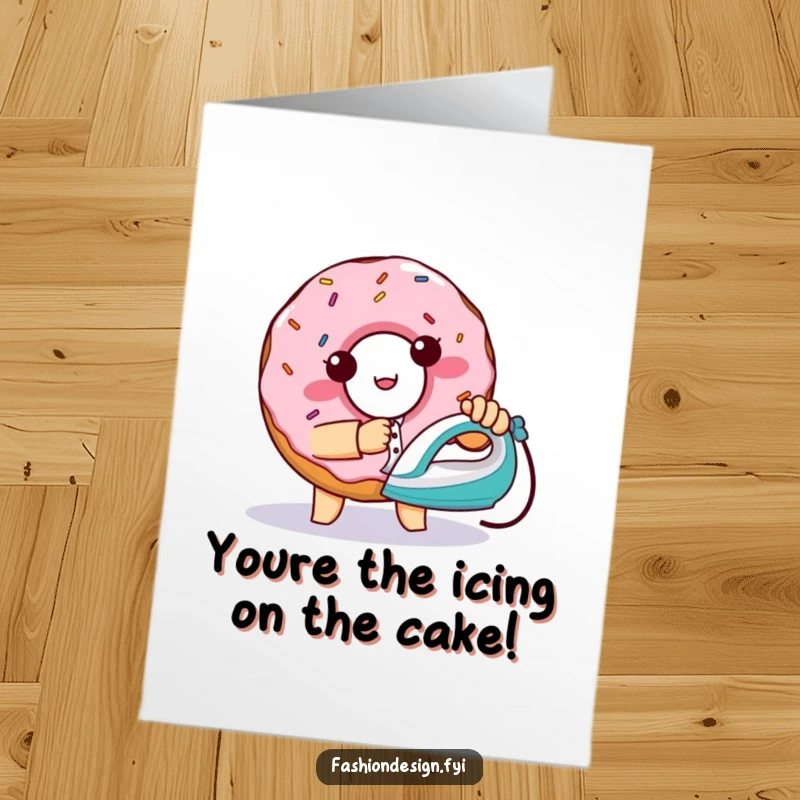 Funny Free Printable Congrats Card: Donut irons a shirt, celebrating success.