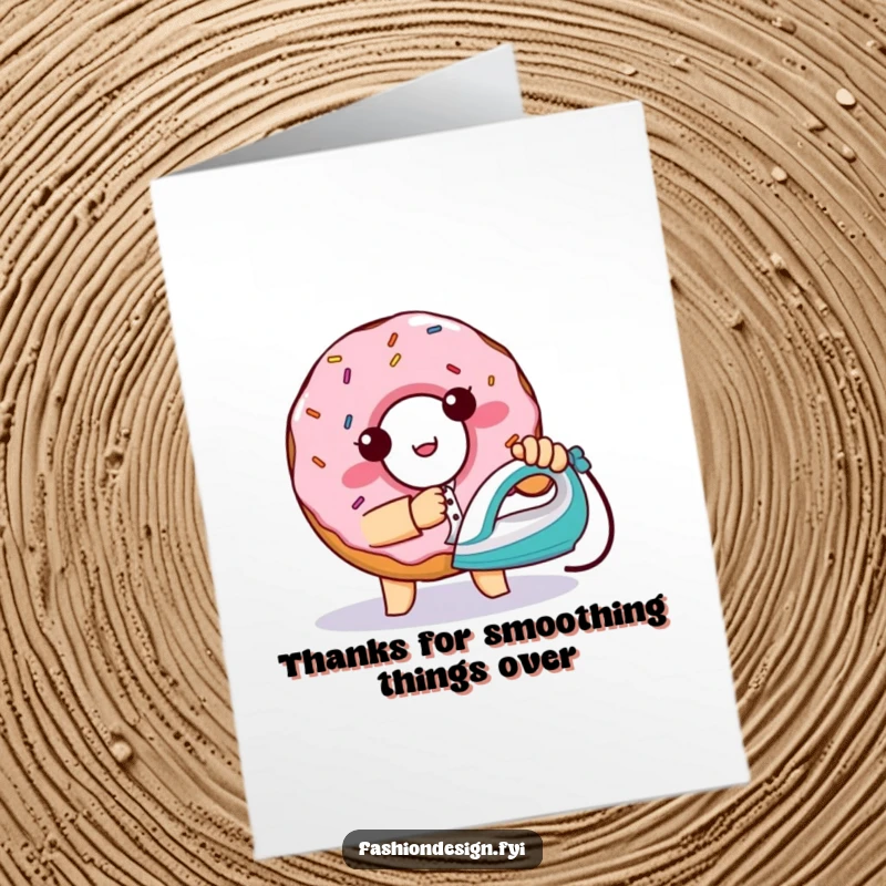 Funny Free Printable Thank You Card: Donut irons a shirt, expressing thanks.